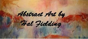 Abstract Art by Hal Fielding